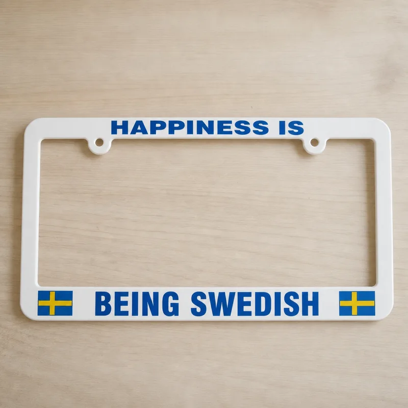 Swedish license plate holder "Happiness is Being Swedish" One Left