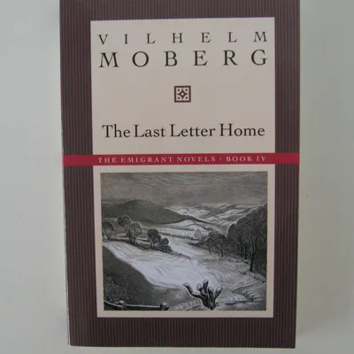 The Last Letter Home by Wilhelm Moberg softcover