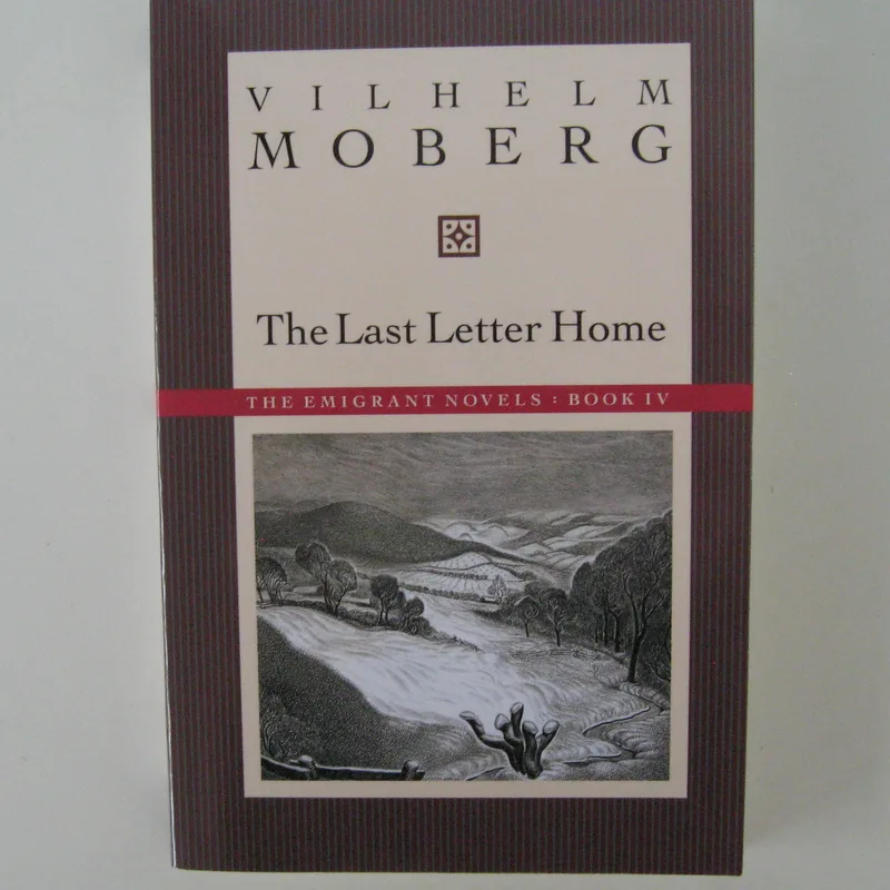The Last Letter Home by Wilhelm Moberg  softcover