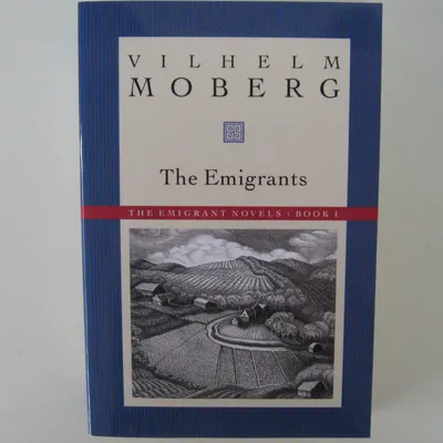 The Emigrants by Wilhelm Moberg softcover